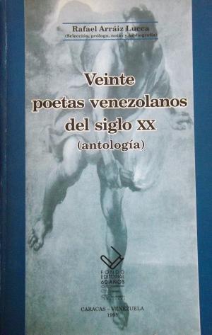 Veinte poetas venezolanos del siglo XX